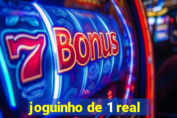 joguinho de 1 real